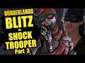 Get Used to Disappointment | Blitz the Shock Trooper Part 3 FINALE (?)