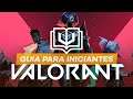 Guia VOXEL - Guia para Iniciantes: Valorant