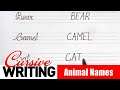 How to Write Animal Names Letter in Cursive - Cursive Writing | Cursive Handwriting Letters