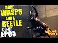 More Wasps And A Giant Beetle • Let's Play It Takes Two (Game) EP 5