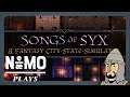 Nemo Tries Out: Songs of Syx
