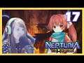 Neptunia ReVerse Let's Play - Part 17 - After The Fakes!