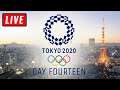 🔴 OLYMPICS TOKYO 2020 Live Stream - Day Fourteen Watch Along Reactions