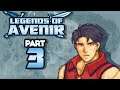 Part 3: Let's Play Fire Emblem, Legends of Avenir - "The Expositioning"