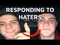 Responding to Haters.