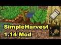 SimpleHarvest Mod for Fabric Minecraft 1.14 Demonstration and Review