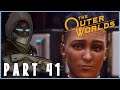 The Outer Worlds Playthrough Part 41 - FALLBROOK!