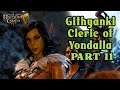 Baldur's Gate 3 Patch 6 - Githyanki Cleric of Yondalla Playthrough Part 11 (Good Choices)