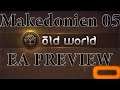 Old World Early Access Preview Makedonien 05 (Deutsch / Let's Play)