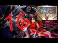 Let's Play One Piece Pirate Warriors 4 #016 | Eintritt in die neue Welt Act 1 | Deutsch/HD