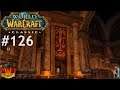 Let's Play WoW Classic 🌍[ #126 ] Tempel von Atal'Hakkar Teil 3 + Bonus (1-60) [ Deutsch HD LP ]