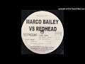 Marco Bailey vs Redhead - Strange Noise