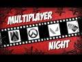 【MULTIPLAYER NIGHT】 The "Oni Fans" Have Assembled!
