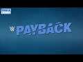 Payback | SmackDown | WWE 2K Universe Mode | Delzinski