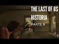 The Last of Us: Parte 9 - Historia