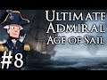 Ultimate Admiral: Age of Sail | British Campaign Part 8 | Filthy Smugglers