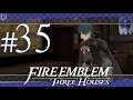A Month of Sadness - Fire Emblem Three Houses - [Blue Lions - Hard Mode] #35