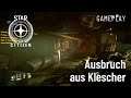 Ausbruch aus Klescher - Star Citizen Alpha 3.9 PTU - Gameplay (Deutsch)