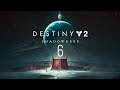 Destiny 2 | Expansión "Bastión de sombras" | Capítulo 6 "El atril de los encantamientos"