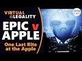 Epic v Apple: Tim Cook Speaks! Epic Takes One Last Bite out of Apple (Day 15) (VL478)