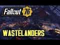 Fallout 76 - Wastelanders Speculation