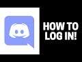 How to Log In To Discord
