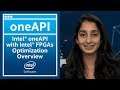 Intel® oneAPI with Intel®FPGAs Optimization Overview | oneAPI  | Intel Software