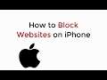 iPhone/iPad : How to Block Websites on iPhone
