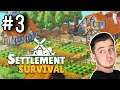 Let's Play Settlement Survival - Ep. 3 - Gameplay/Commentary