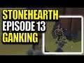 Let's Play Stonehearth - Stonehearth Episode 13 - Ganking
