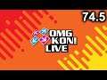 OMG KON! LIVE 74.5 - DDR 4th Mix Plus Sized (Extra Thicc) PART 2 IT'S BANANAS