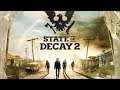 State Of Decay 2 (part 108) - Screamers, Ferals and Ber....oh my!