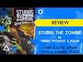 Stubbs The Zombie In Rebel Without A Pulse (REVIEW) I had a love affair with a zombie once!