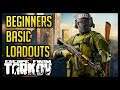 Tarkov Beginners Guide: Building Basic Loadouts