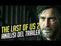 The Last of Us 2: ANALISI del trailer