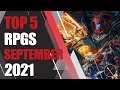 Top 5 NEW RPGs of SEPTEMBER 2021 (CRPG, JRPG, ARPG, MMORPG)
