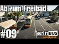 Tourist Bus Simulator #09 Let's Play [Deutsch] - Ab zum Freibad