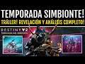 TRÁILER de TEMPORADA del SIMBIONTE! / ANÁLISIS y REACCIÓN de TODO LO NUEVO! | Destiny 2