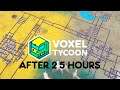 Voxel Tycoon After 25 Hours Playtime - How's The Game So Far?