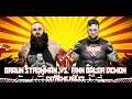 WWE 2K19 WWE Universal 68 tour Braun Strowman vs. Finn Balor