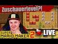 ZUSCHAUERLEVEL | Mario Maker 2 🔴 LIVE