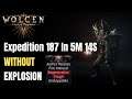 [1.0.7] Wolcen E187 (5m 14s) Regen + Toughness WITHOUT explosion