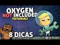 8 Dicas pra sobreviver em Oxygen Not Included | Tutorial Gameplay PT-BR