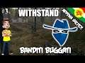 Banditi Buggati - Withstand ITA #3