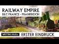 Erster Eindruck: Railway Empire - DLC France [Deutsch]