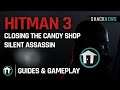 Hitman 3 - Closing The Candy Shop - Silent Assassin