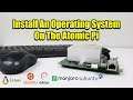 How To Install An Operating System On The Atomic Pi - Any Linux Distro