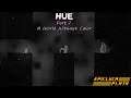 Hue Part 01 - A World Without Color (Epic Games) | EpicLuca Plays