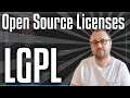 LGPL (Lesser General Public License) Open Source license in a nutshell