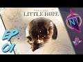 !multi feat @pseudoin | Little Hope Ep 01